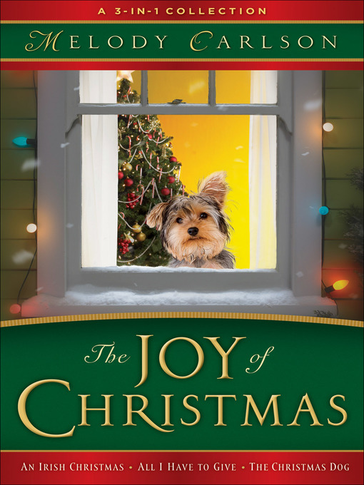 Title details for The Joy of Christmas by Melody Carlson - Available